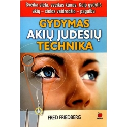 Friedberg Fred - Gydymas akių judesių technika
