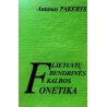 Pakerys Antanas - Lietuvių bendrinės kalbos fonetika