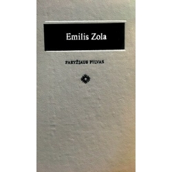 Zola Emilis - Paryžiaus pilvas