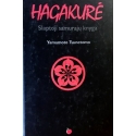 Tsunetomo Yamamoto - Hagakurė: slaptoji samurajų knyga