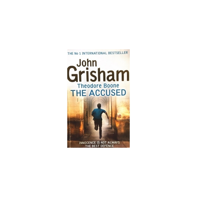 Grisham John - Theodore Boone: the Accused